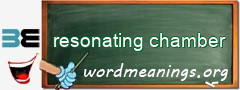 WordMeaning blackboard for resonating chamber